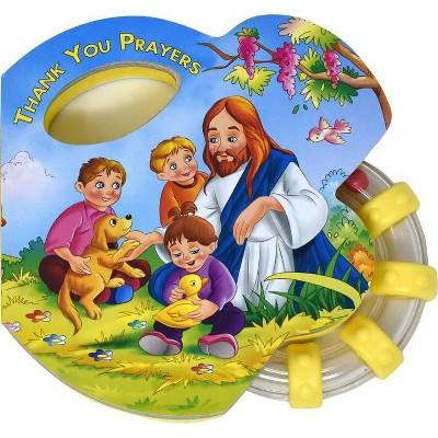 Thank You Prayers (Rattle Book) - (St. Joseph Rattle Board Books) by  Catholic Book Publishing Corp (Board Book)