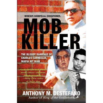 Mob Killer - by  Anthony M DeStefano (Paperback)