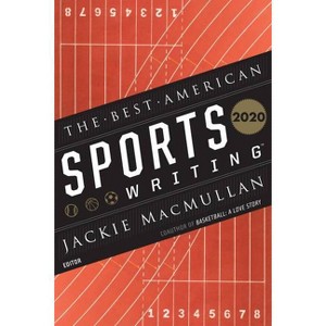 The Best American Sports Writing 2020 - by  Glenn Stout (Paperback) - 1 of 1