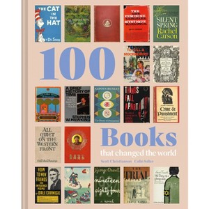 100 Books That Changed the World - by  Colin Salter & Scott Christianson (Hardcover) - 1 of 1