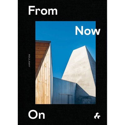 From Now on - (Hardcover)