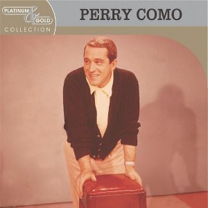 Perry Como - Platinum & Gold Collection (CD) - 1 of 1