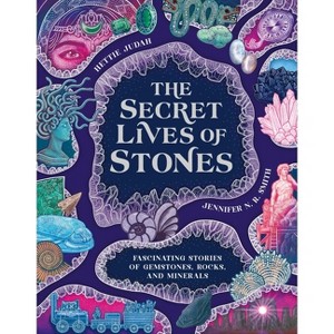 The Secret Lives of Stones - by  Judah (Hardcover) - 1 of 1
