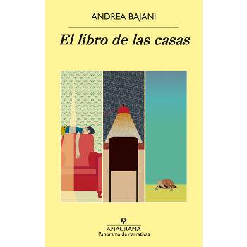 Libro de Las Casas, El - by  Andrea Bajani (Paperback)