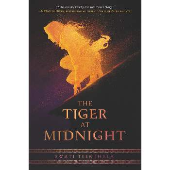The Tiger at Midnight - by Swati Teerdhala