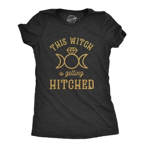 Womens This Witch Is Getting Hitched T Shirt Funny Halloween Wedding Bride Tee - Crazy Dog Women's T Shirt - 1 of 4