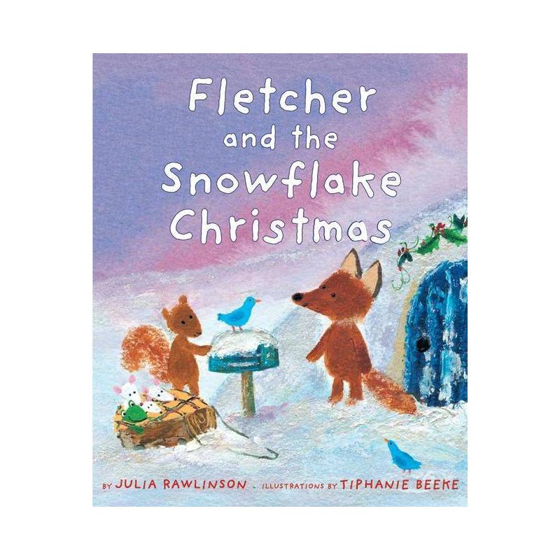 Fletcher and the Snowflake Christmas - by Julia Rawlinson, 1 of 2