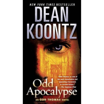 Odd Apocalypse - (Odd Thomas Novels) by  Dean Koontz (Paperback)