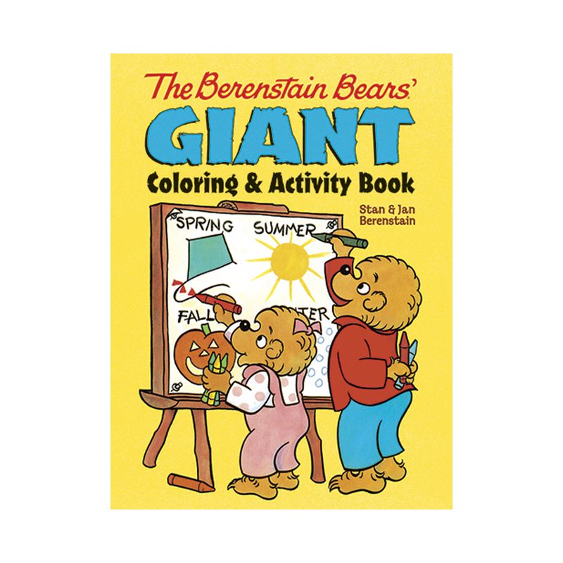The Berenstain Bears' Giant Coloring and Activity Book - (Dover Kids Activity Books) by  Jan Berenstain & Stan Berenstain (Paperback), 1 of 2