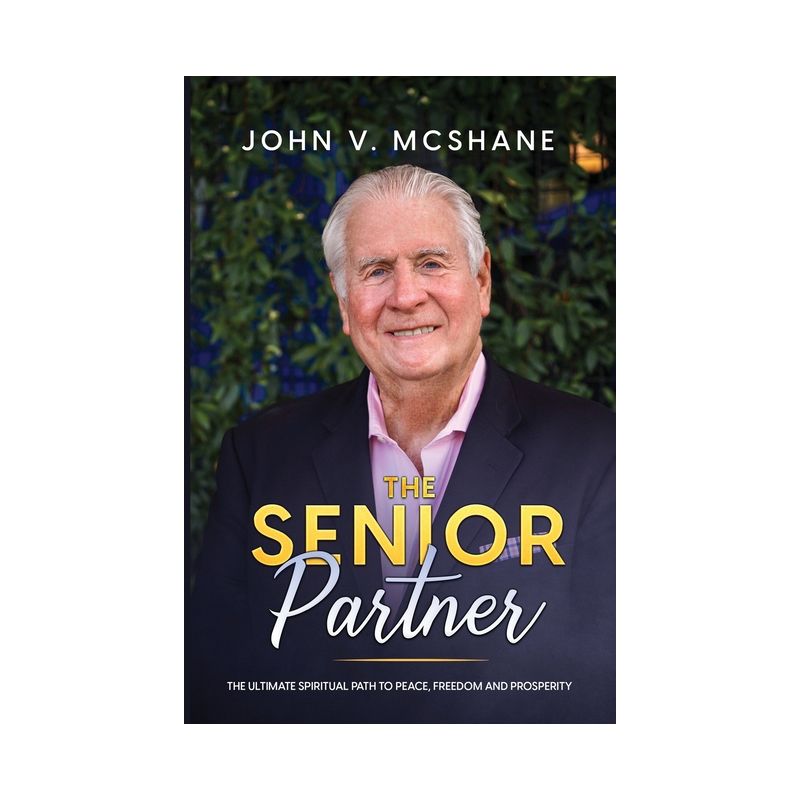 The Senior Partner - by  John V McShane (Paperback), 1 of 2