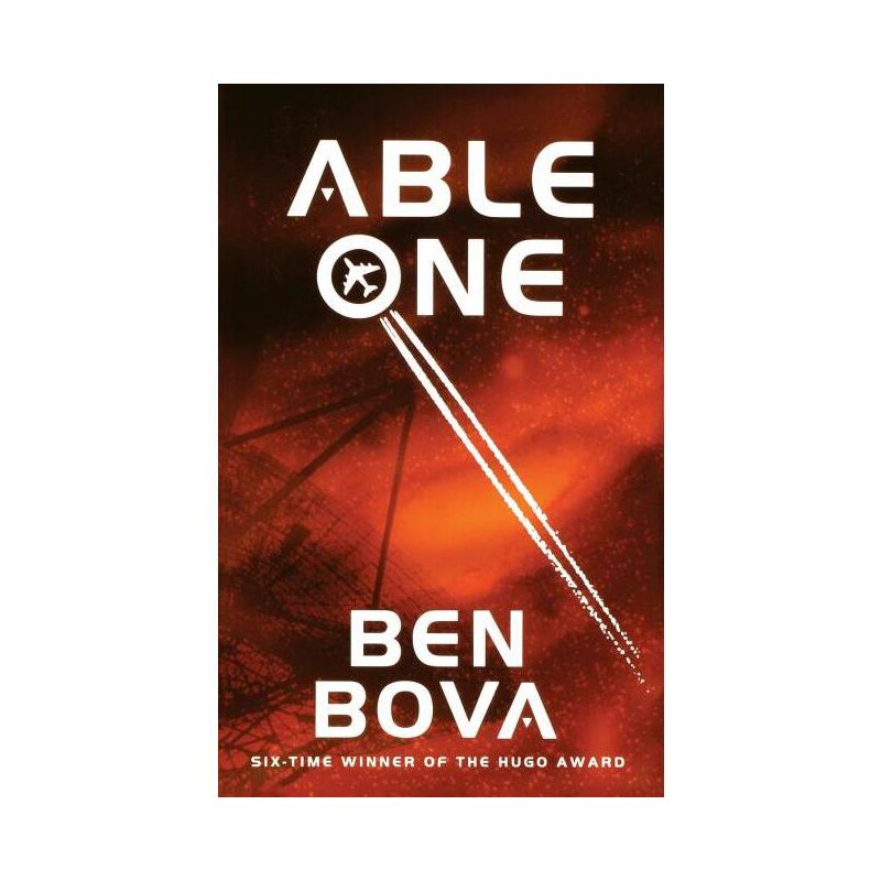 Able One - by  Ben Bova (Paperback), 1 of 2