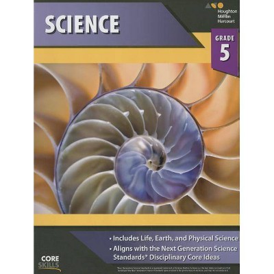 Core Skills Science Workbook Grade 5 - by  Houghton Mifflin Harcourt (Paperback)