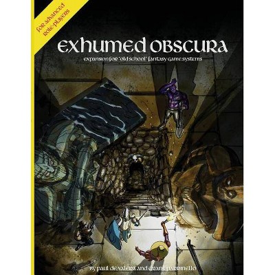 Exhumed Obscura - by  Paul F de Valera & Grant S Parrinello (Paperback)