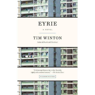 Eyrie - by  Tim Winton (Paperback)