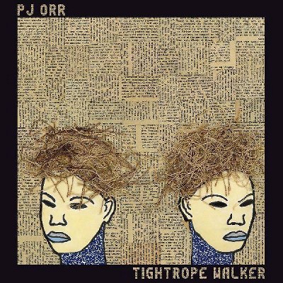 Orr Pj - Tightrope Walker (Vinyl)