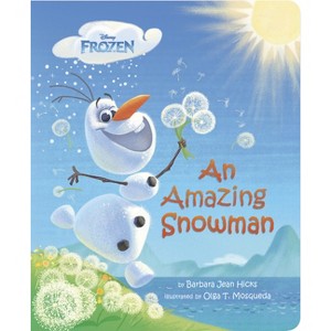 An Amazing Snowman - by  Barbara Jean Hicks (Board Book) - 1 of 1