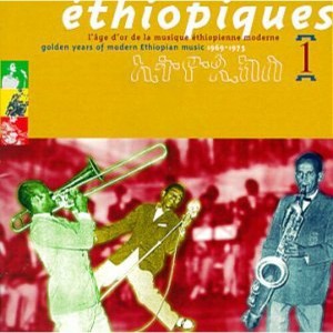 Ethiopiques - Ethiopiques, Vol. 1: Golden Years Of Modern Ethiopian Music - 1969-197 (CD) - 1 of 1