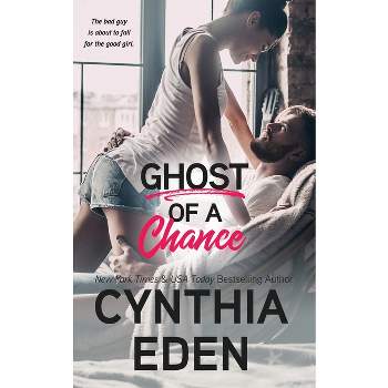 Ghost Of A Chance - (Wilde Ways) by  Cynthia Eden (Paperback)