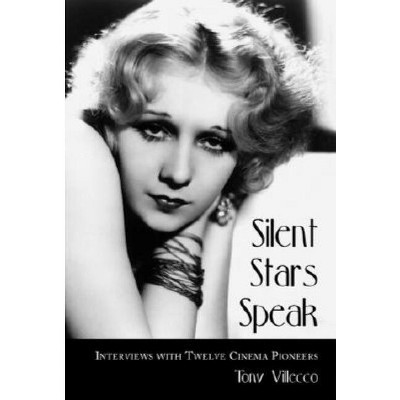 Silent Stars Speak - by  Tony Villecco (Paperback)