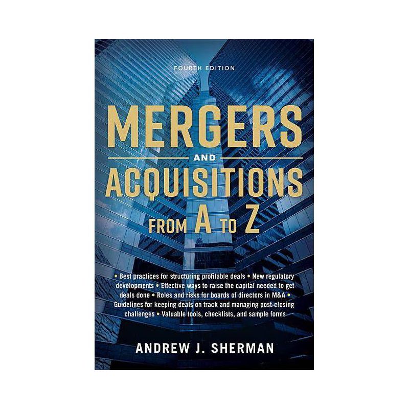Mergers and Acquisitions from A to Z - 4th Edition by  Andrew Sherman (Hardcover), 1 of 2