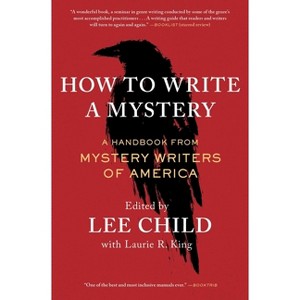 How to Write a Mystery - by  Mystery Writers of America (Paperback) - 1 of 1