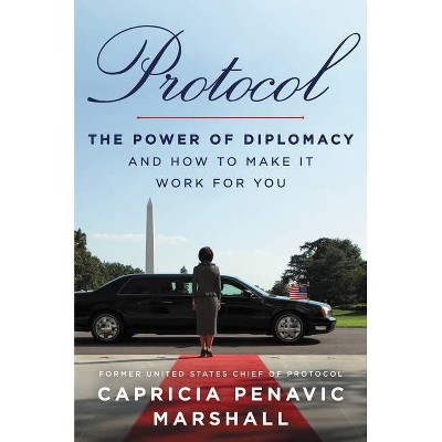  Protocol - by  Capricia Penavic Marshall (Hardcover) 