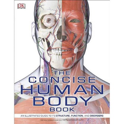 The Concise Human Body Book - Abridged by  DK (Paperback)