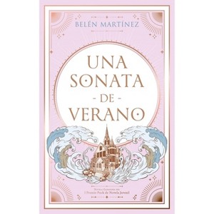 Una Sonata de Verano - by  Belen Martinez (Paperback) - 1 of 1