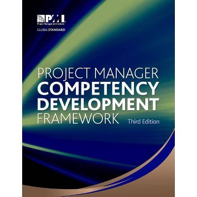 Project Manager Competency Development Framework - 3rd Edition (Paperback)