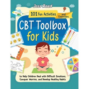 CBT Toolbox for Kids - by Joss Reed - 1 of 1