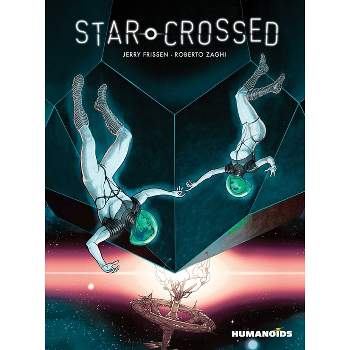 Star-Crossed - by  Jerry Frissen (Hardcover)