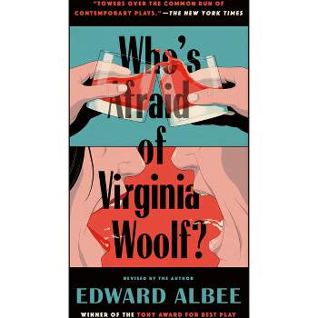 Who's Afraid of Virginia Woolf? - by  Edward Albee (Paperback)