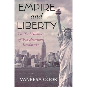 Empire and Liberty - by  Vaneesa Cook (Hardcover) - 1 of 1