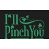 "I'll Pinch You" St. Patrick's Day Adult Crew Neck Long Sleeve Tee - 2 of 2