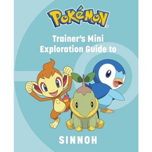 Pokémon: Trainer's Mini Exploration Guide to Sinnoh - (Mini Book) by  Insight Editions & Austin (Hardcover) - 1 of 1