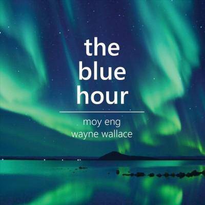 Moy Eng - Blue Hour (CD)