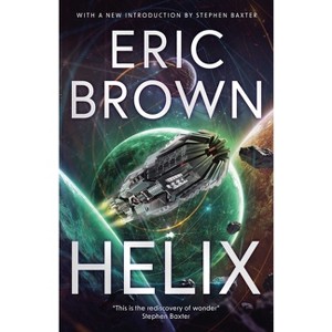 Helix - 2nd Edition by  Eric Brown (Paperback) - 1 of 1
