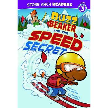 Buzz Beaker and the Speed Secret - (Buzz Beaker Books) by  Cari Meister (Paperback)