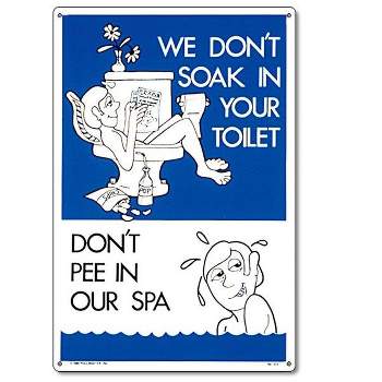 Pool Master "Don't Pee in Our Spa" Funny Residential Spa Sign 18" - Blue/White