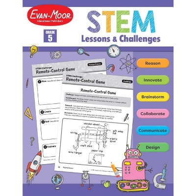 Stem Lessons and Challenges, Grade 5 Teacher Resource - by  Evan-Moor Educational Publishers (Paperback)