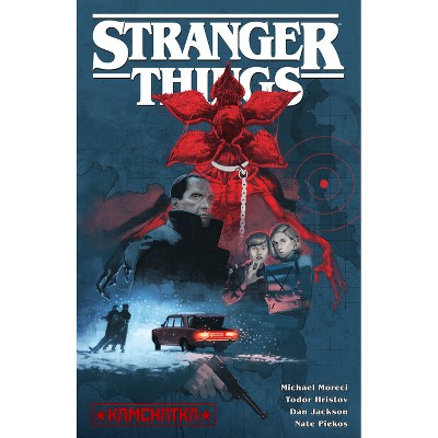 Stranger Things: Kamchatka (Graphic Novel) - by  Michael Moreci (Paperback)