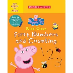 Wipe-Clean First Numbers and Counting (Peppa Pig) - by  Scholastic (Paperback)