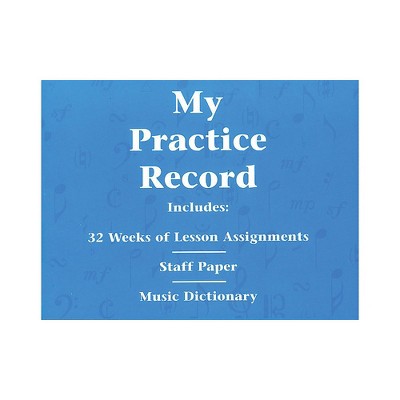 Hal Leonard My Practice Record Book - Includes 32 weeks of lesson assignments and a music dictionary