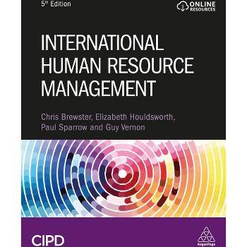 International Human Resource Management - 5th Edition by  Amanda Kirby & Elizabeth Houldsworth & Paul Sparrow & Guy Vernon (Paperback)