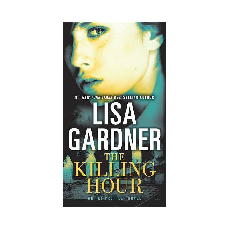 The Killing Hour (Paperback) by Lisa Gardner, 1 of 2