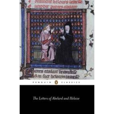 The Letters of Abelard and Heloise - (Penguin Classics) Annotated by  Peter Abelard & Héloïse (Paperback)