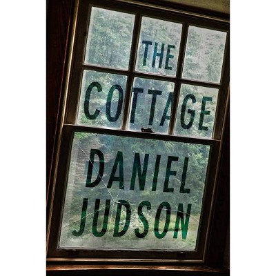 The Cottage - by  Daniel Judson (Paperback)