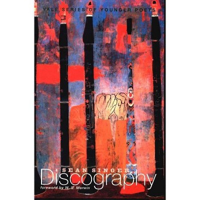 Discography - (Yale Younger Poets) by  Sean Singer (Paperback)