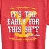 Women's - Yellowstone - Its Too Early For This Rip Wheeler Short Sleeve Graphic T-Shirt - 2 of 4