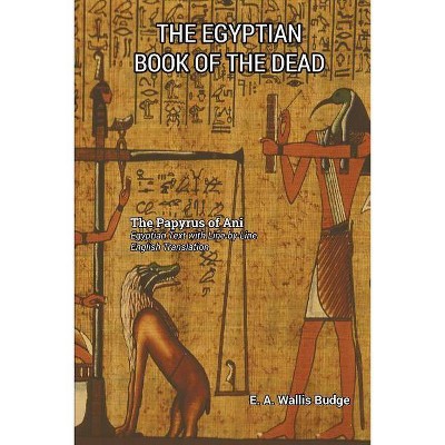 The Egyptian Book of the Dead - (Paperback)